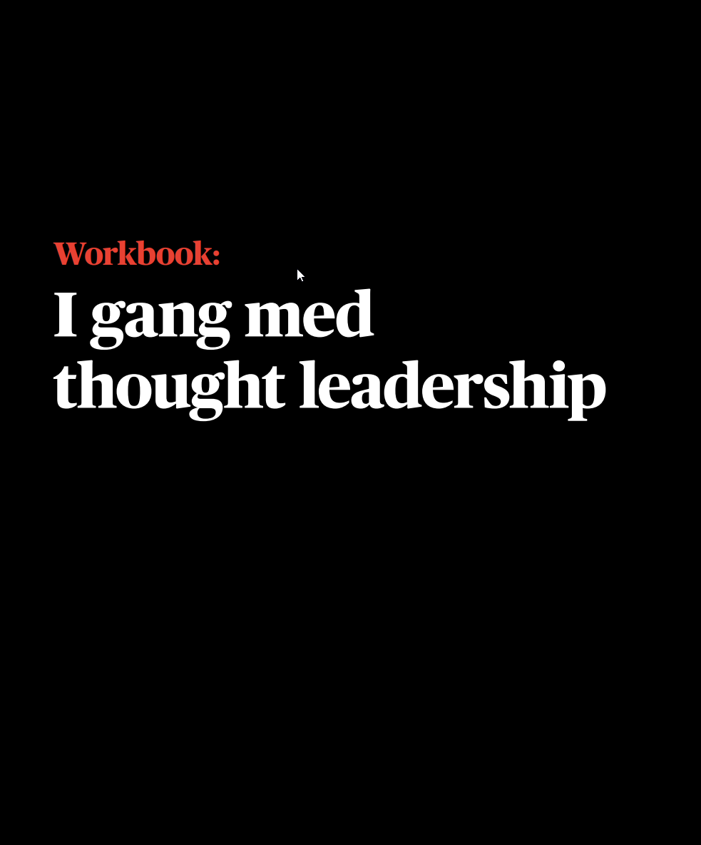 Workbook_I gang med Thought leadership